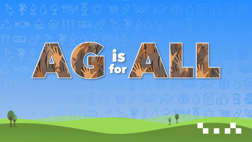 Ag is For All